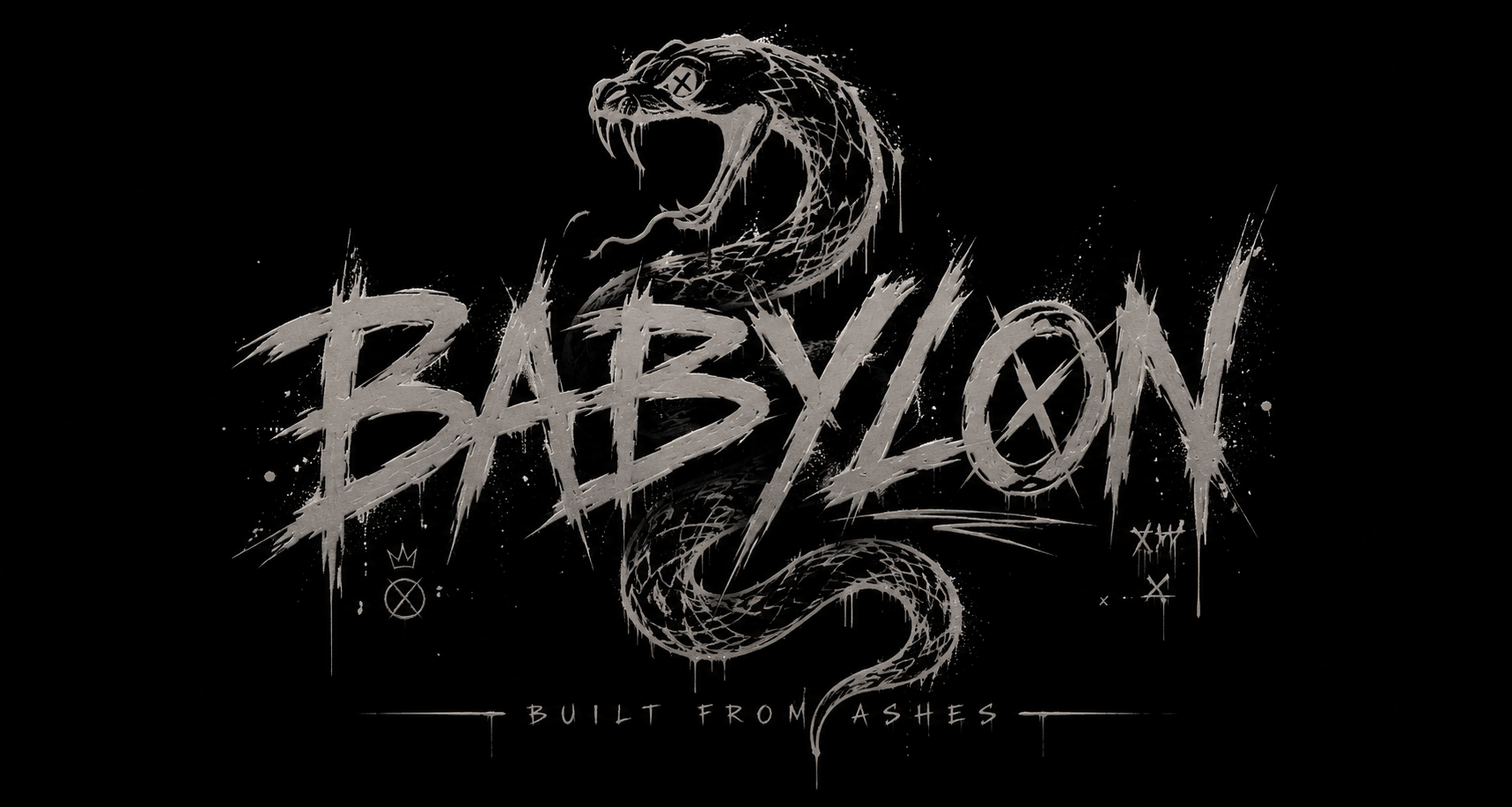 BABYLON — BUILT FROM ASHES